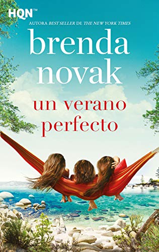Un verano perfecto (HQN) de Brenda Novak