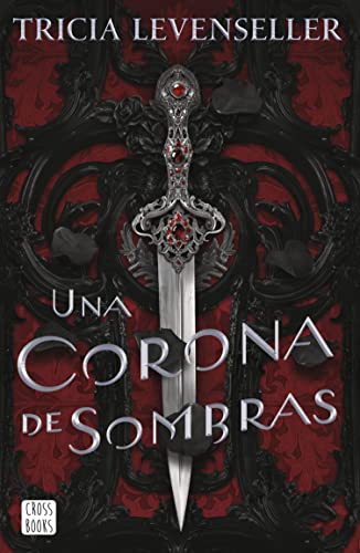 Una corona de sombras de Tricia Levenseller