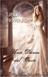 Una Dama del Oeste de Linda Howard