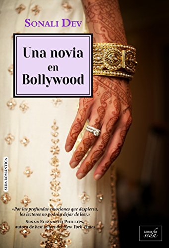 Una novia en Bollywood de Sonali Dev