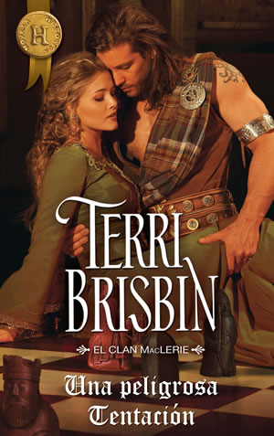 Una peligrosa tentación de Terri Brisbin