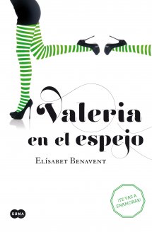 Valeria en el espejo de Elsabet Benavent