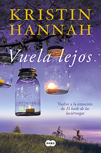 Vuela lejos de Kristin Hannah