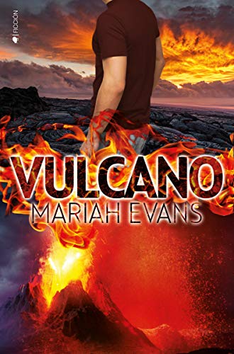 Vulcano de Mariah Evans