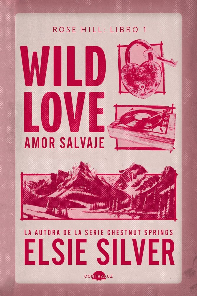 Wild love amor salvaje de Elsie Silver