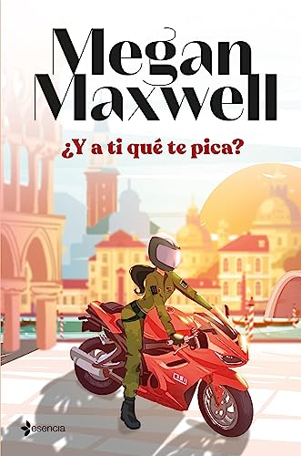 Y a ti qu te pica? (Biblioteca Megan Maxwell) de Megan Maxwell